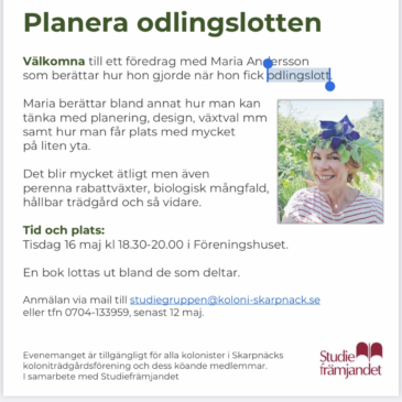 Studiegruppen – Föredrag Planera odlingslotten – 16 maj kl 18.30